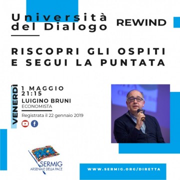 Università del Dialogo REWIND - Luigino Bruni